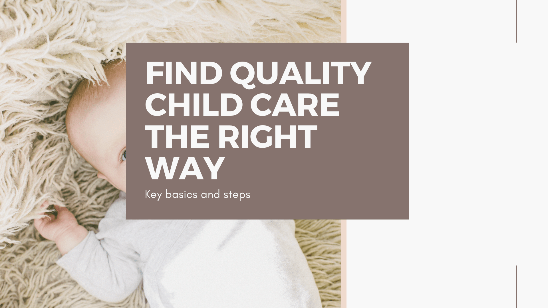 Simple Proven Steps to Choosing the Right Childcare Option