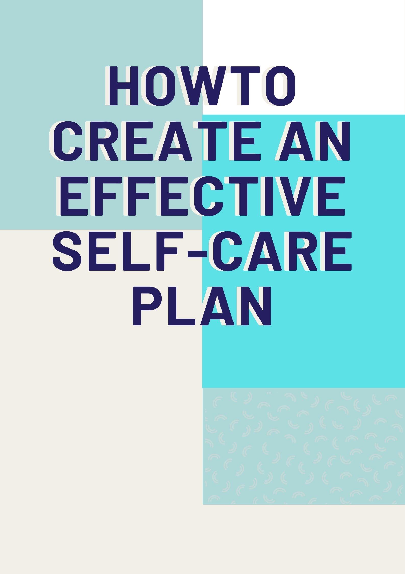 Complete Guide with 5 Simple Steps Creating Successful Self-care Plan