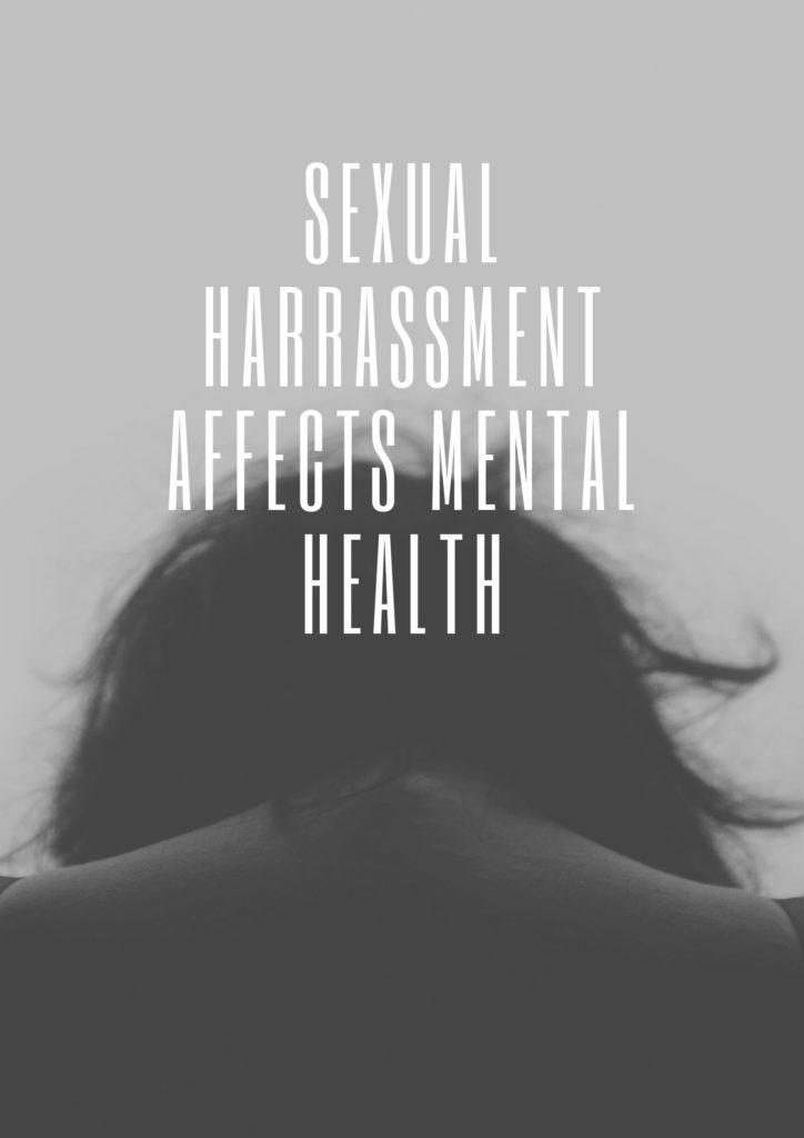 sexual harassment at work affects mental health