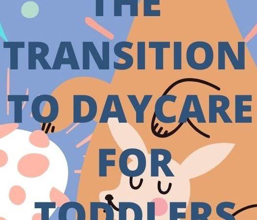 THE-TRANSITION-TO-DAYCARE