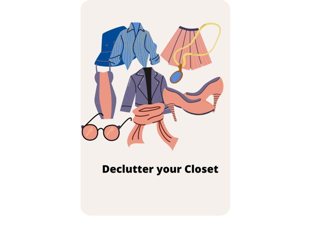 clothes are things you need to declutter