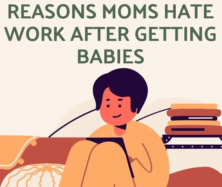 5 Secrets & Tips for New Moms on How to Love their Jobs Again