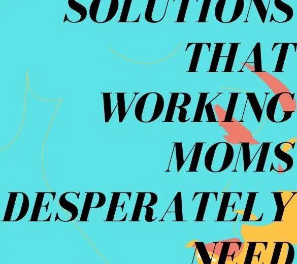 solutions-for-working-moms
