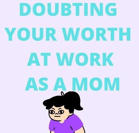 things to do when doubting your worth at work