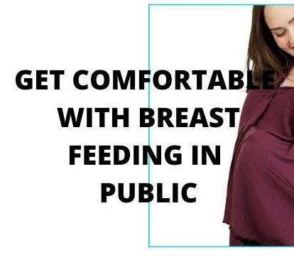 get comfortable breastfeeding in public