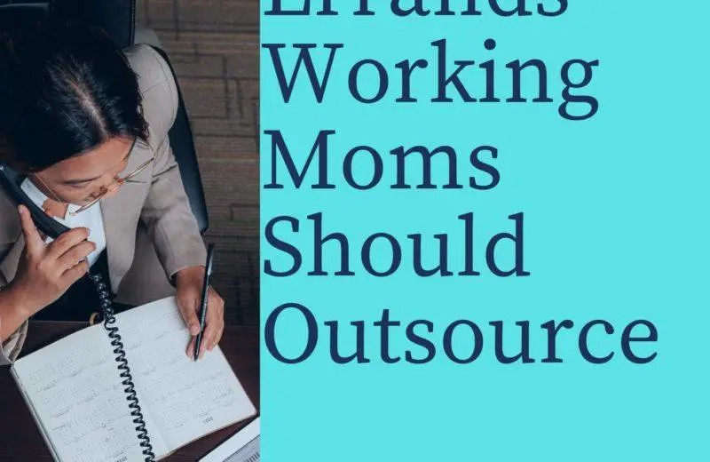 Services & Errands Working Moms Should Outsource