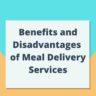 Top Reasons Meal Delivery Services are Right for You
