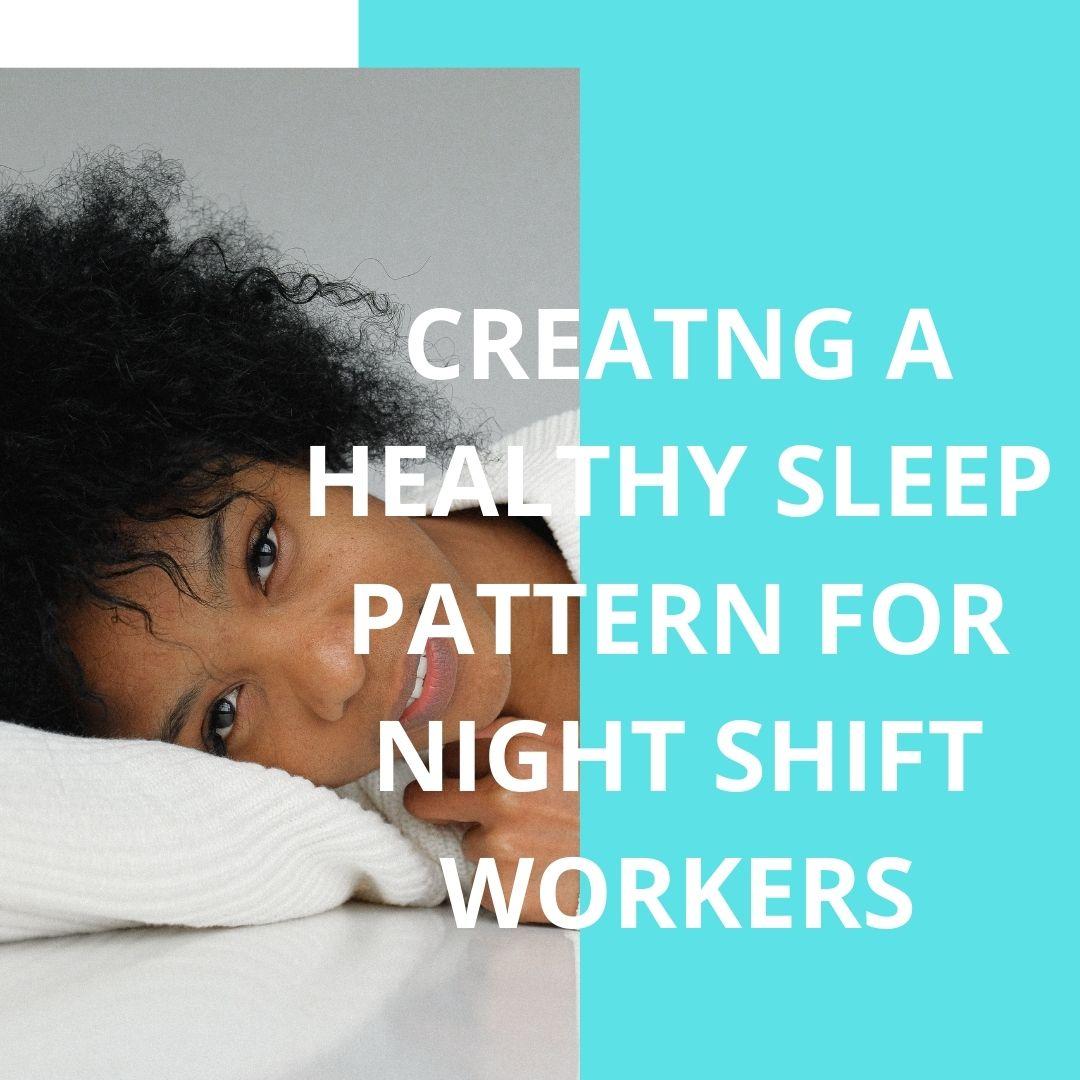Practical Sleep Routine Guide for Moms Working Night Shift