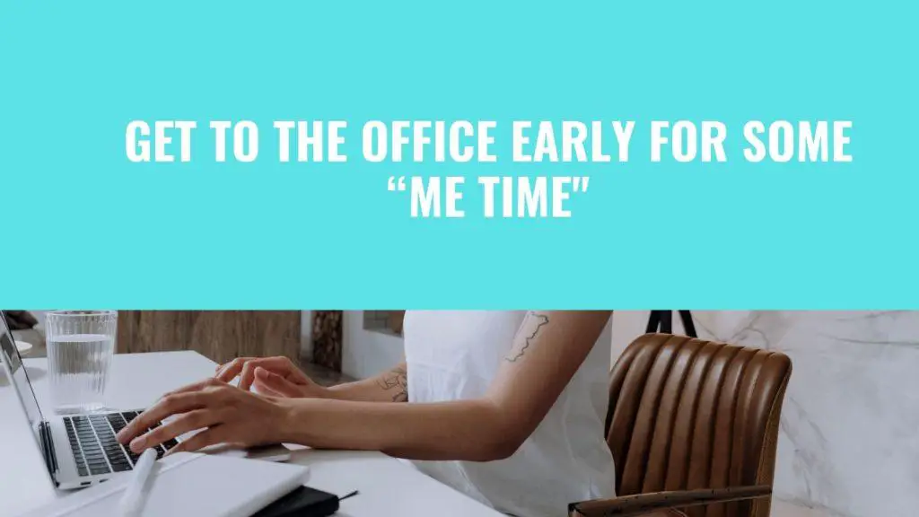 how to get alone time in the office