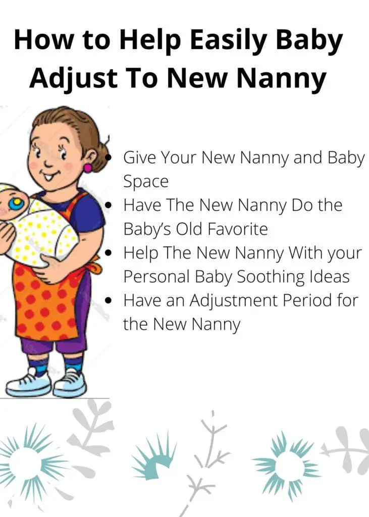 How to Help your Baby Easily Adjust To New Nanny