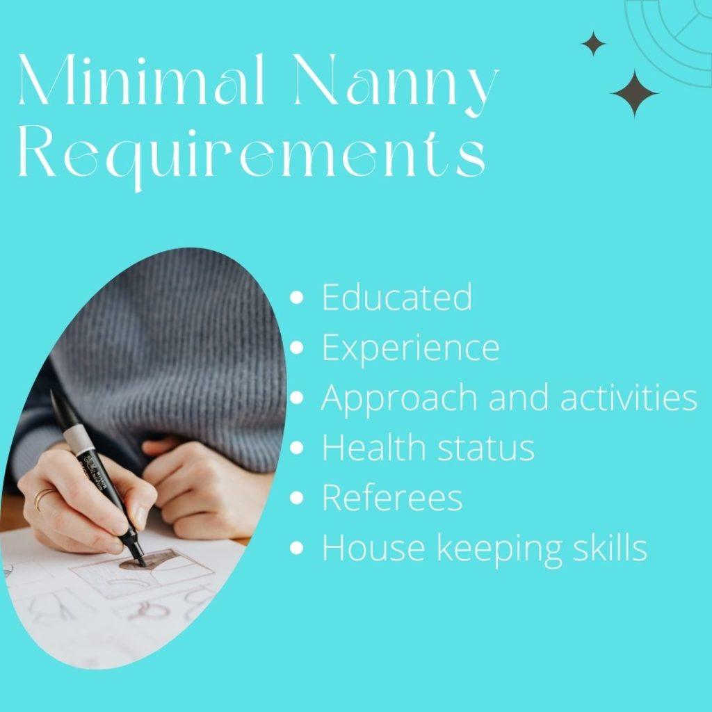 Minimal Requirements your Nanny Must Meet Before Hiring 