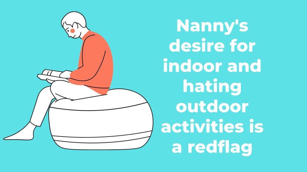signs or redflags to fire your nanny