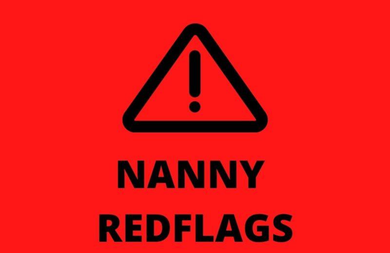 nanny redflags you are ignoring