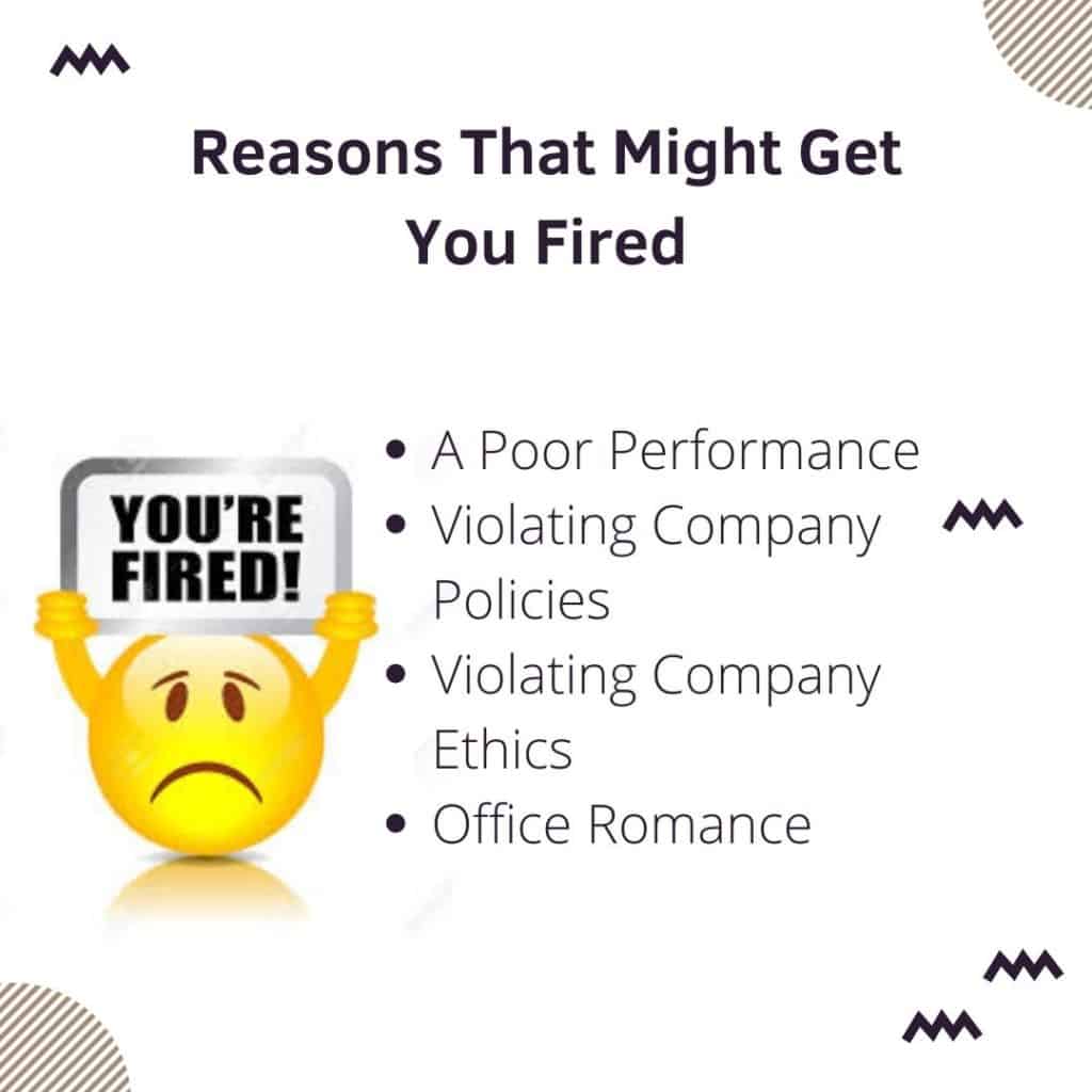 Reasons that may get you fired from work