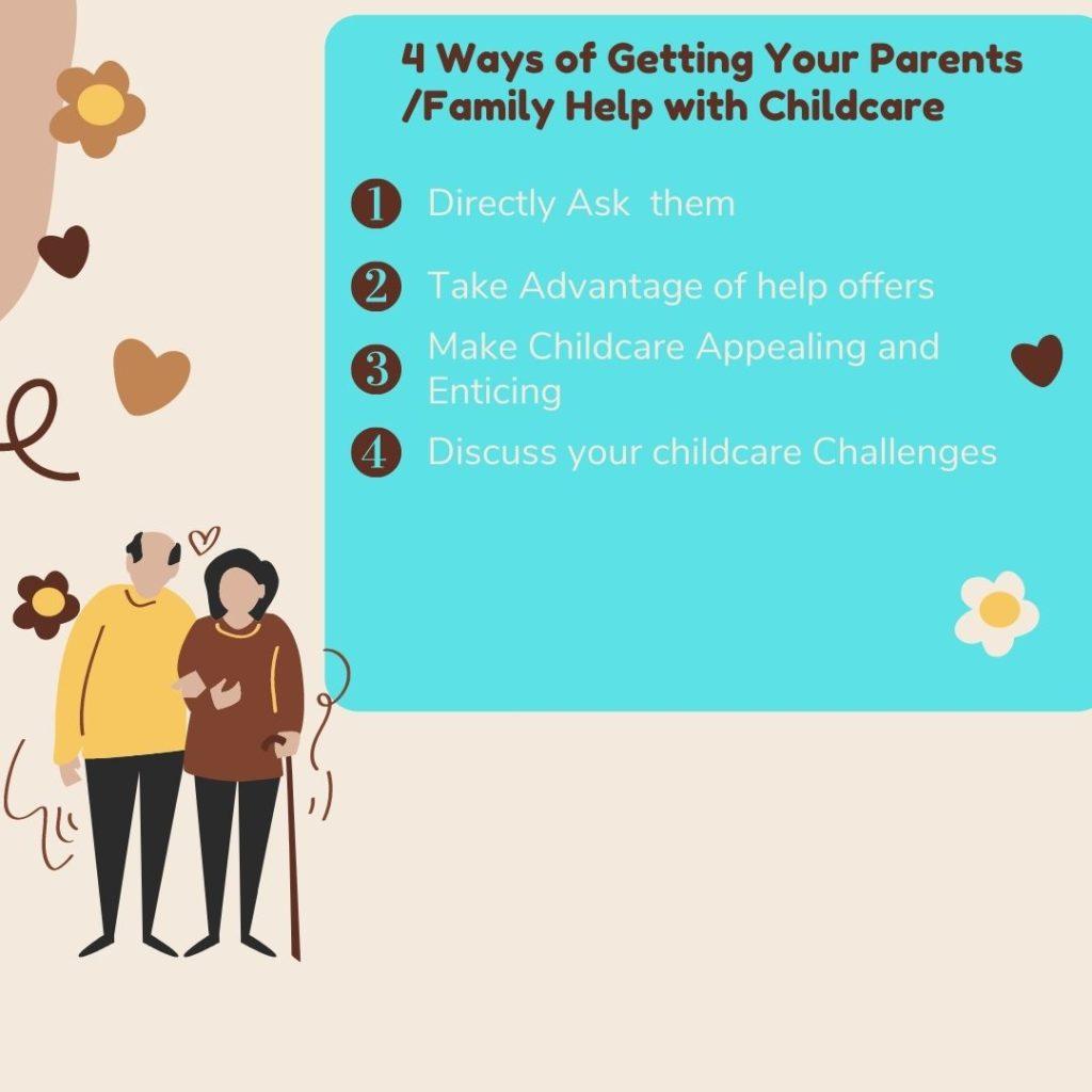 Expert Ways of Getting Your Parents/Family Help with Childcare 