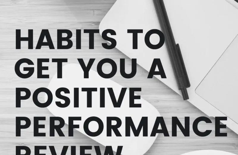 how to get a positive performance review