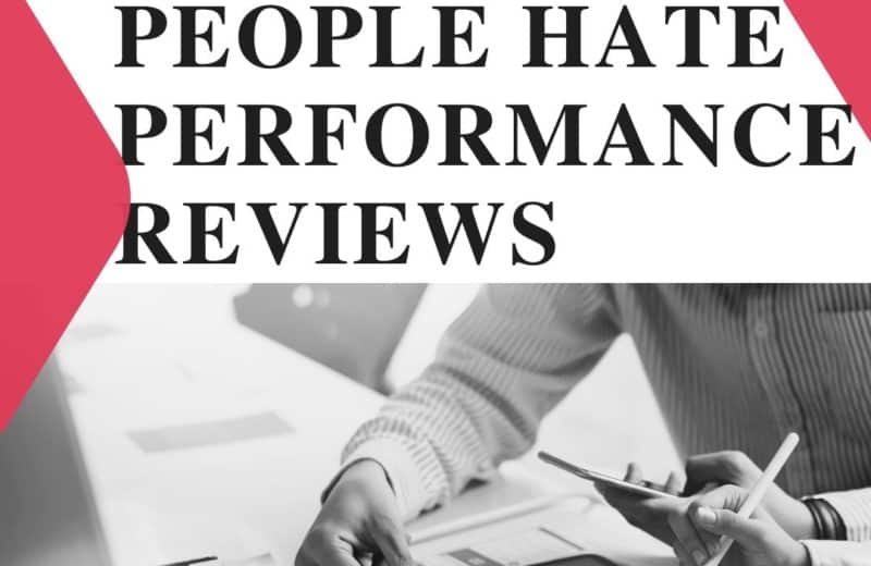 why people hate performance reviews