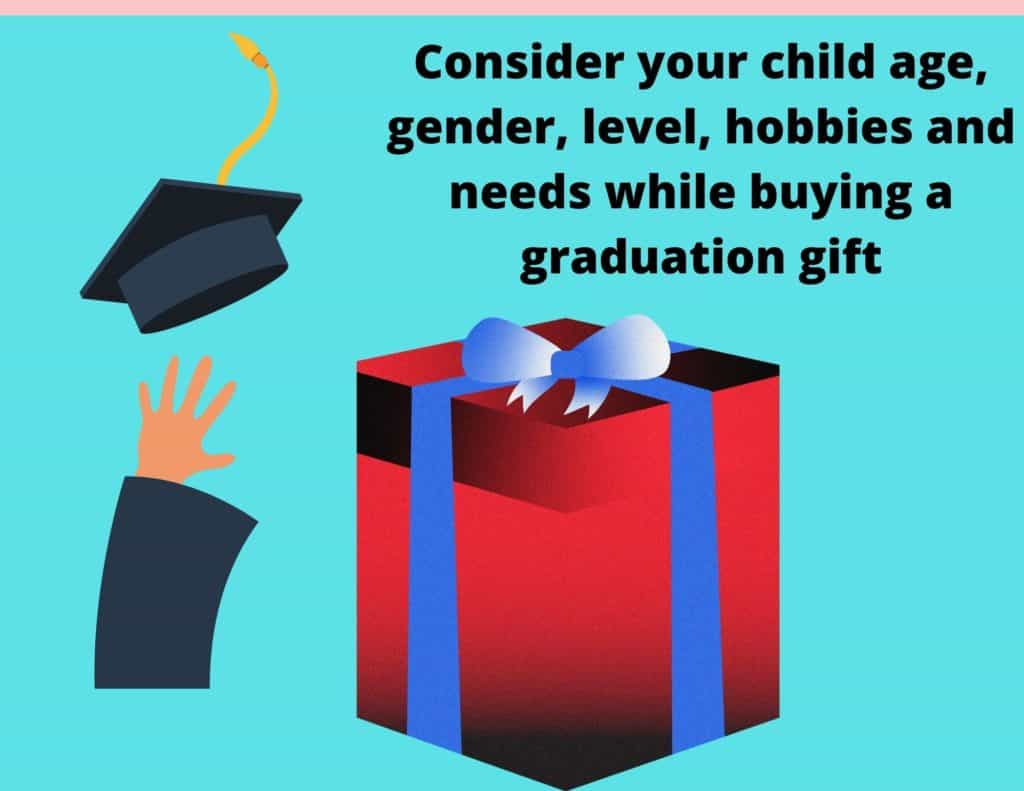 Secrets & tips on buying perfect child graduation gift 