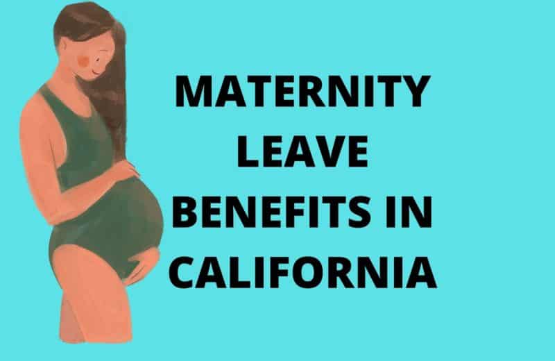 maternity leave benefits in california