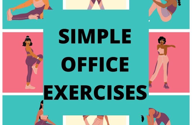 simple office exercises for moms