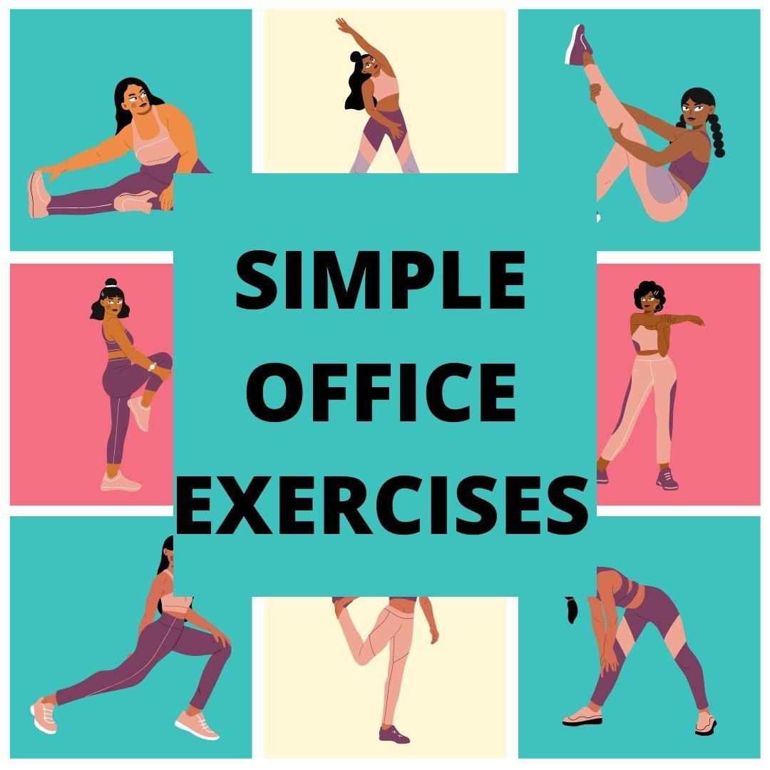 7 Simple No Sweat No GYM Office Exercises for Working Moms