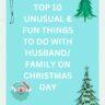10 Fun Things to do with Husband on Christmas 2024