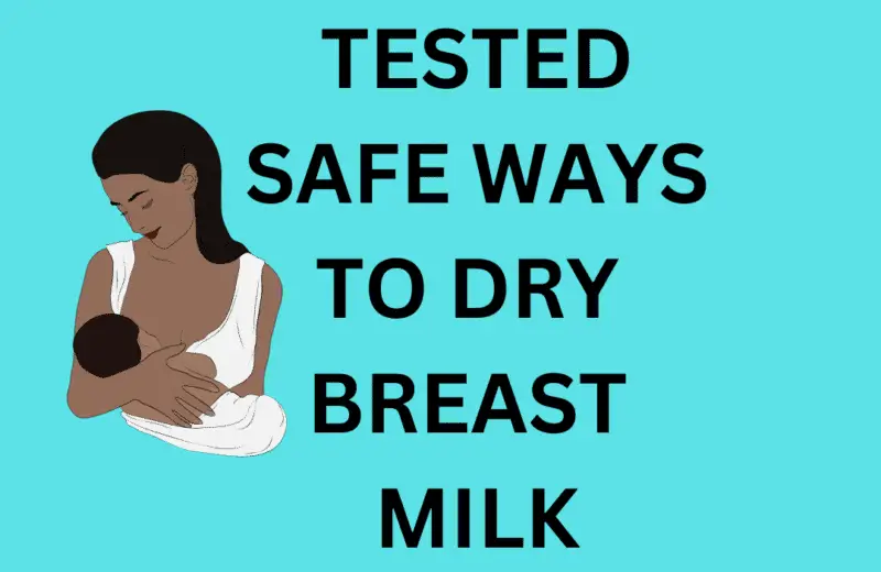 ways to naturally dry breast milk