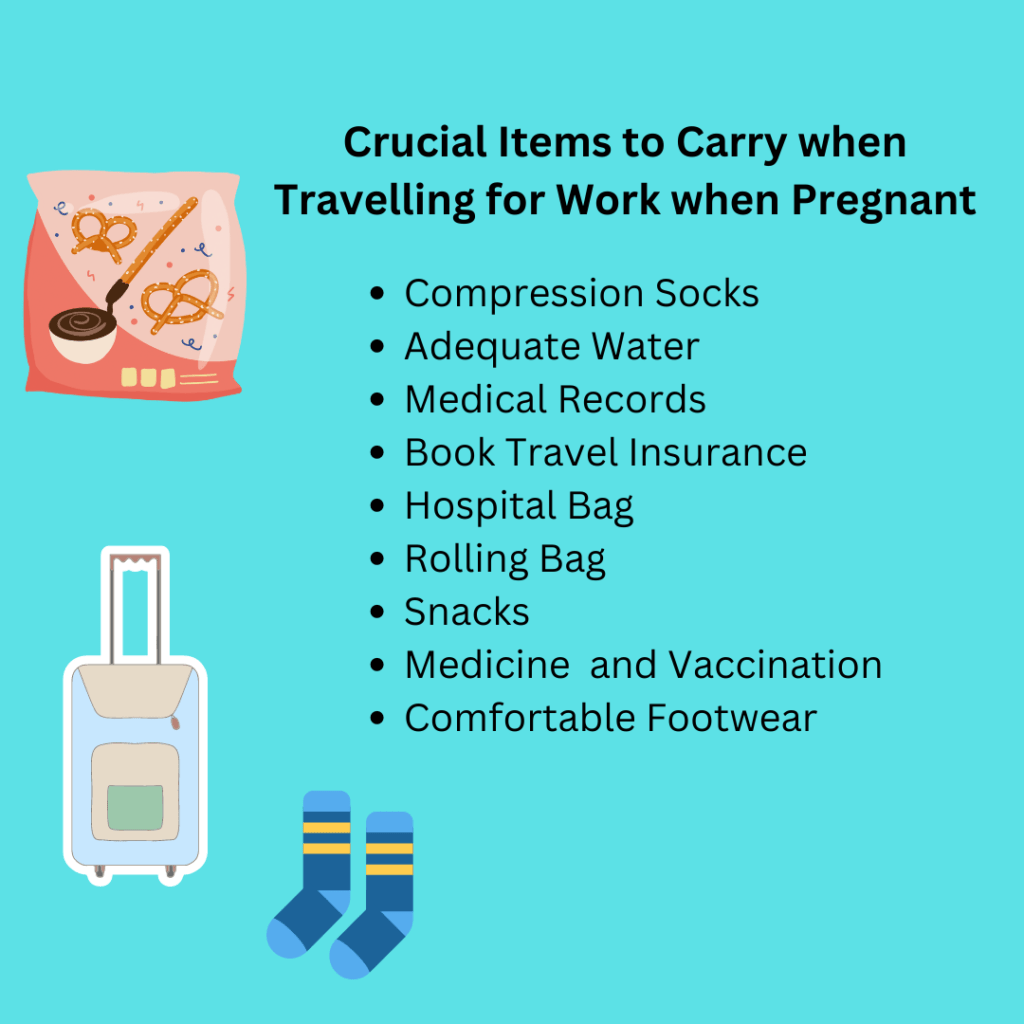 Crucial items to carry when travelling for work when pregnant