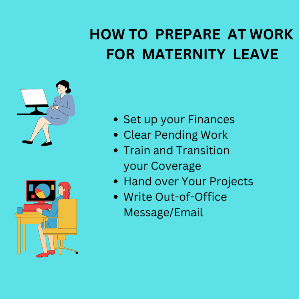 Step-by-Step Guide on How to Prepare At Work for Maternity Leave